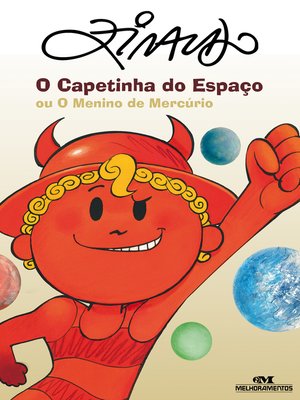 cover image of O Capetinha do Espaço ou O Menino de Mercúrio